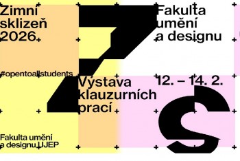 Fakulta umění a designu UJEP zve na Zimní sklizeň 2026